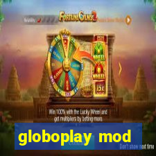 globoplay mod